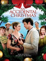 An Accidental Christmas (2007) afişi