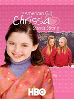 An American Girl: Chrissa Stands Strong (2009) afişi