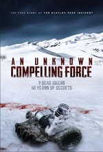 An Unknown Compelling Force (2021) afişi