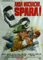 Anda Muchacho, Spara (1971) afişi