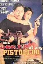 Ang Joker At Ang Pistolero (1998) afişi