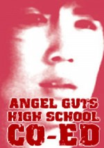 Angel Guts: High School Coed (1978) afişi