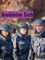 Annihilation Earth (2009) afişi