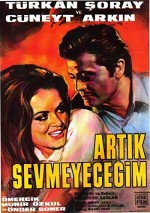 Artık Sevmeyeceğim (1968) afişi