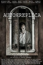 Autoréplica (2013) afişi