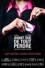 Avant Que De Tout Perdre Avant Que De Tout Perdre