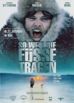 Ayaklarımın Beni Taşıdığı Yere Kadar (2001) afişi Ayaklarımın Beni Taşıdığı Yere Kadar (2001) afişi
