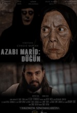 Azabı Marid Düğün  afişi