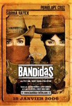 Bandidas Bandidas