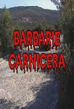 Barbarie Carnicera (2004) afişi