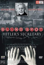 Blind Spot. Hitler's Secretary (2002) afişi