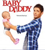 Baby Daddy (2012) afişi Baby Daddy (2012) afişi