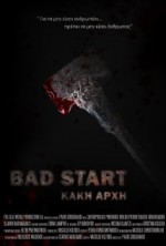 Bad Start  (2016) afişi