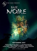 Baie Noire (2007) afişi