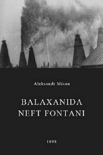 Balaxanida Neft Fontani (1898) afişi