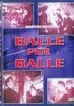 Balle per Balle (1979) afişi Balle per Balle (1979) afişi