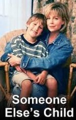Başkasının çocuğu (1994) afişi Başkasının çocuğu (1994) afişi