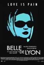 Belle de Lyon (2012) afişi Belle de Lyon (2012) afişi