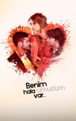 Benim Hala Umudum Var (2013) afişi Benim Hala Umudum Var (2013) afişi