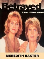 Betrayed: A Story Of Three Women (1995) afişi