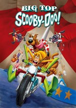 Big Top Scooby Doo (2012) afişi