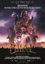 Bilal: Özgürlüğün Sesi Bilal: Özgürlüğün Sesi