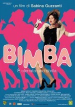 Bimba - È Clonata Una Stella (2002) afişi