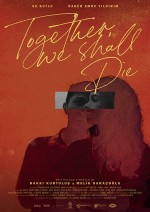 Birlikte Öleceğiz (2020) afişi