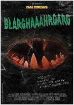 Blarghaaahrgarg (2010) afişi