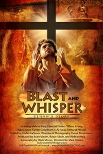 Blast And Whisper (2010) afişi