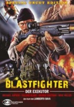Blastfighter (1984) afişi Blastfighter (1984) afişi