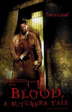 Blood: A Butcher's Tale (2010) afişi