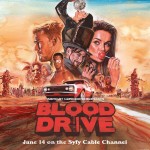 Blood Drive (2017) afişi Blood Drive (2017) afişi