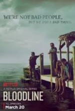 Bloodline (2015) afişi Bloodline (2015) afişi