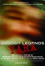 Bloody Legends: Yara  afişi