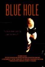 Blue Hole (2012) afişi