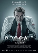Bogowie (2014) afişi Bogowie (2014) afişi