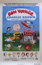 Bon Voyage, Charlie Brown (and Don't Come Back!) (1980) afişi