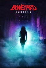 Boneyard Canteen (2016) afişi