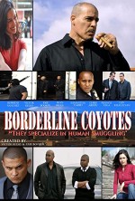 Borderline Coyotes (2012) afişi
