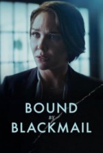 Bound by Blackmail (2022) afişi