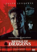 Bridge Of Dragons (1999) afişi Bridge Of Dragons (1999) afişi
