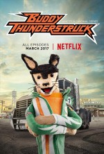 Buddy Thunderstruck (2017) afişi Buddy Thunderstruck (2017) afişi