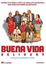 Buena Vida Delivery (2004) afişi Buena Vida Delivery (2004) afişi