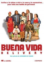 Buena Vida Delivery (2004) afişi