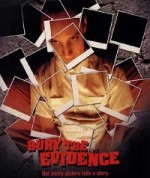 Bury The Evidence (1998) afişi