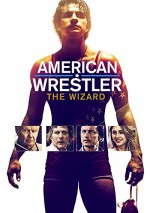 Büyücü - American Wrestler (2016) afişi
