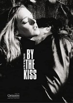 By The Kiss (2006) afişi
