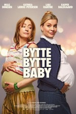 Bytte bytte baby (2023) afişi