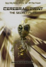 Cerebral Print: The Secret Files (2004) afişi